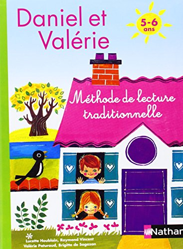 J'apprends à lire avec Daniel et Valérie