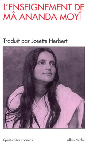 l'enseignement de mâ ananda moyî