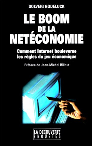 Le boom de la netéconomie : comment Internet bouleverse les règles du jeu économique