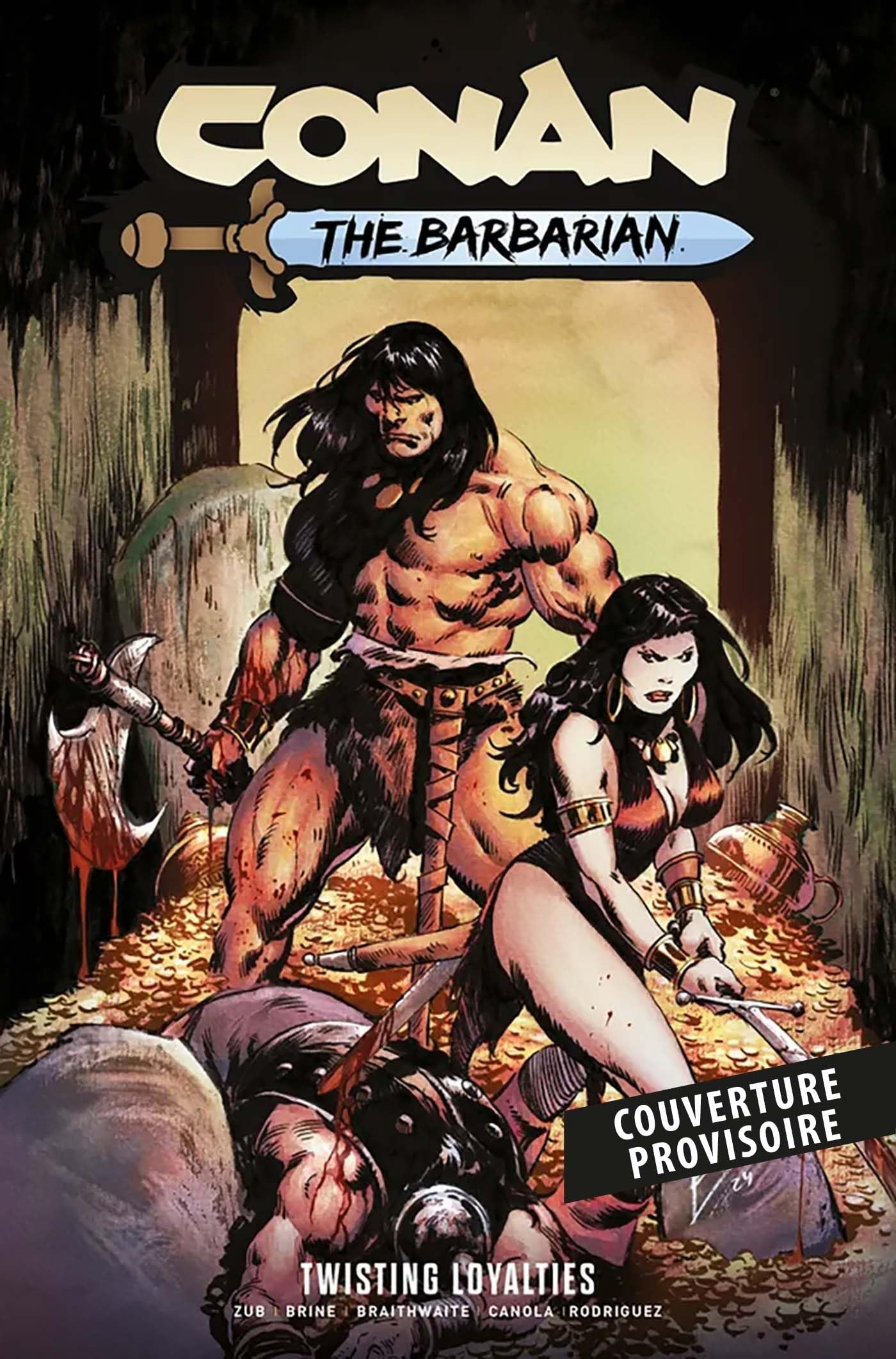Conan le barbare. Vol. 5. Trahisons