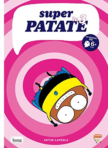 Super patate. Vol. 3
