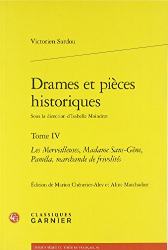 Drames et pièces historiques. Vol. 4