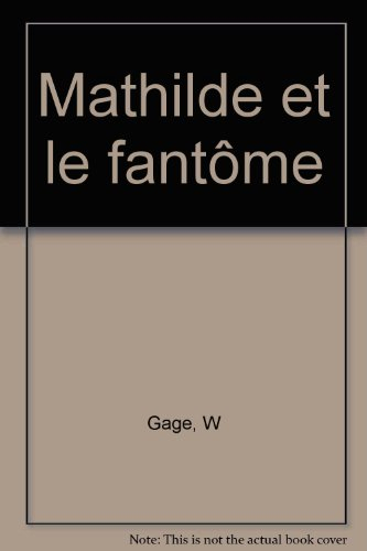 mathilde et le fantôme