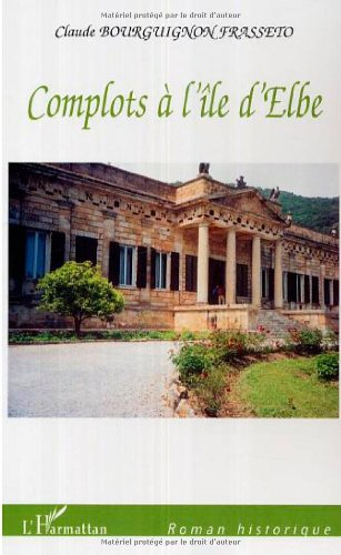 Complots à l'île d'Elbe
