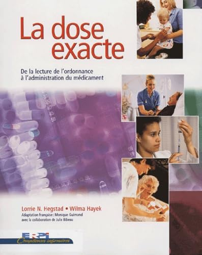 La dose exacte : de la lecture de l'ordonnance à l'administration du médicament