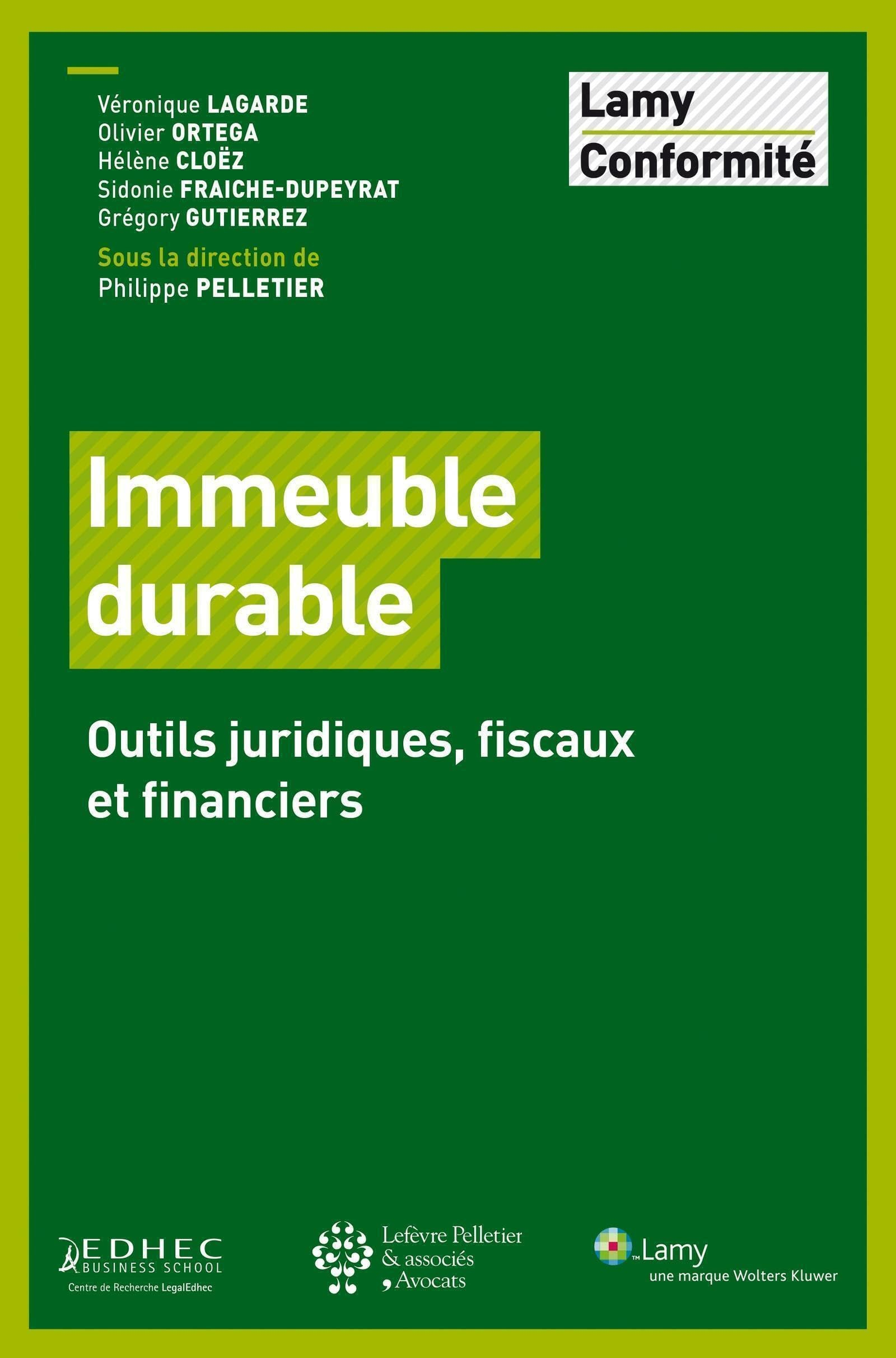 Immeuble durable : outils juridiques, fiscaux et financiers