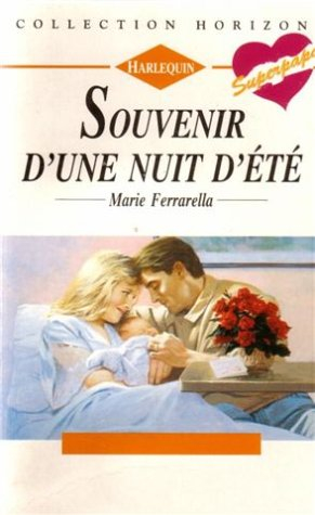 souvenir d'une nuit d'été : collection : collection horizon n° 1466