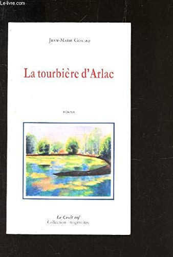 La tourbière d'Arlac