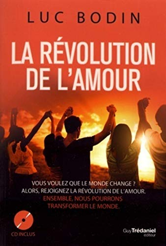 La révolution de l'amour