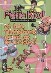 ET BON MAINTENANT QU'EST CE QU'ON FAIT