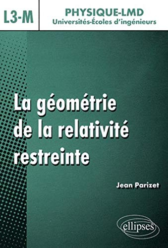 La géométrie de la relativité restreinte : niveau L3-M