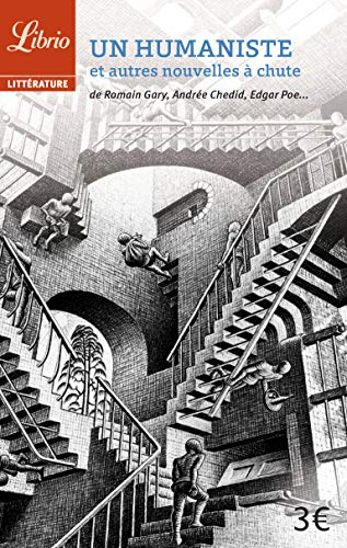 Un humaniste : et autres nouvelles à chute