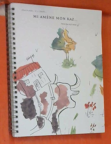 Mi amène mon kaz.... J'emmène ma maison...