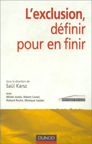 L'exclusion, définir pour en finir