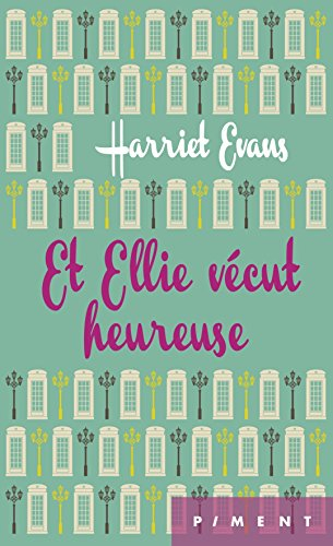 Et Ellie vécut heureuse
