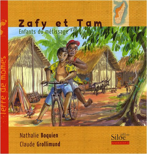 Zafy et Tam, enfants du métissage