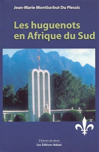 Les huguenots en Afrique du Sud