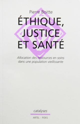 Éthique, justice et santé