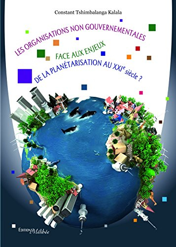 les organisations non gouvernementales face aux enjeux de la planete
