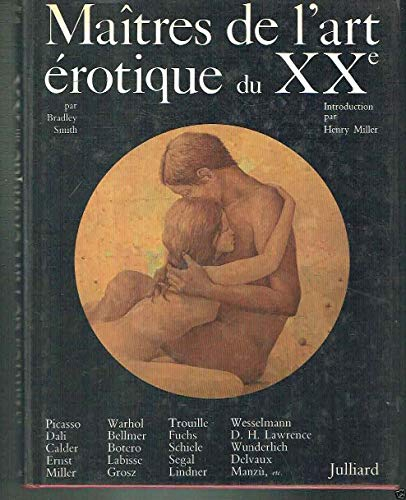 Maîtres de l'art érotique du XXe siècle.