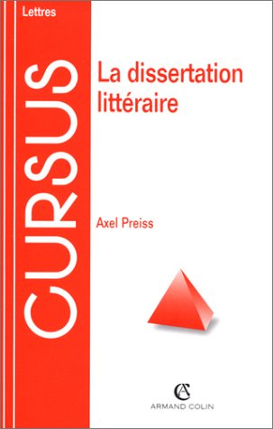 la dissertation littéraire, 2e édition