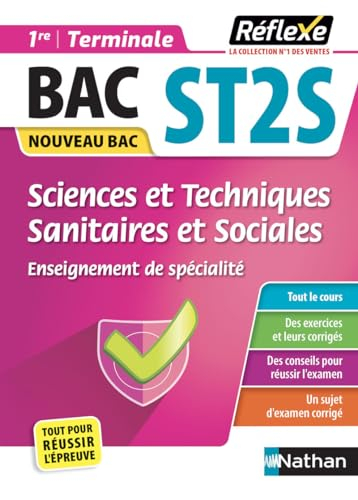 Sciences et techniques sanitaires et sociales : enseignement de spécialité 1re, terminale ST2S : nou
