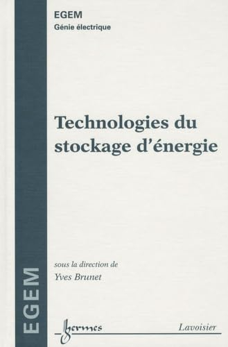 Technologies du stockage d'énergie