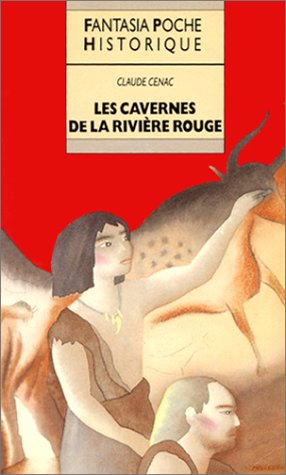 les cavernes de la rivière rouge