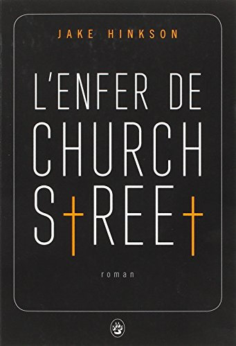 L'enfer de Church Street