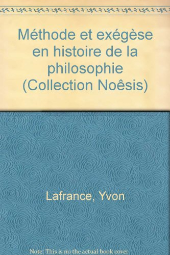 méthode et exégèse en histoire de la philosophie
