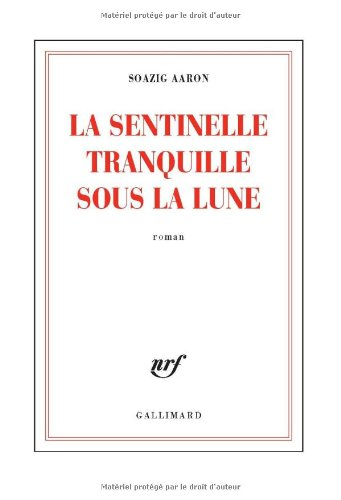La sentinelle tranquille sous la lune