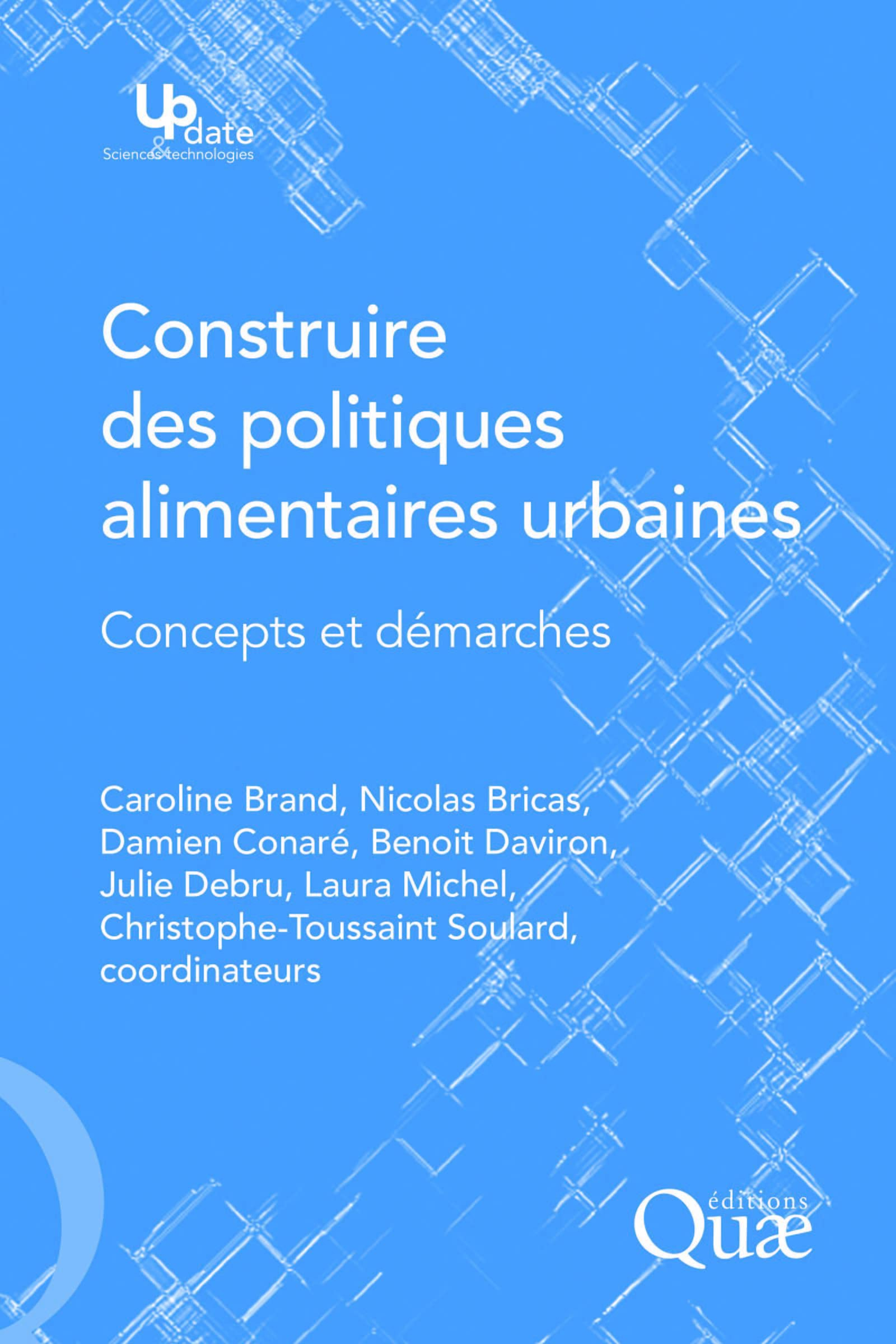 Construire des politiques alimentaires urbaines : concepts et démarches