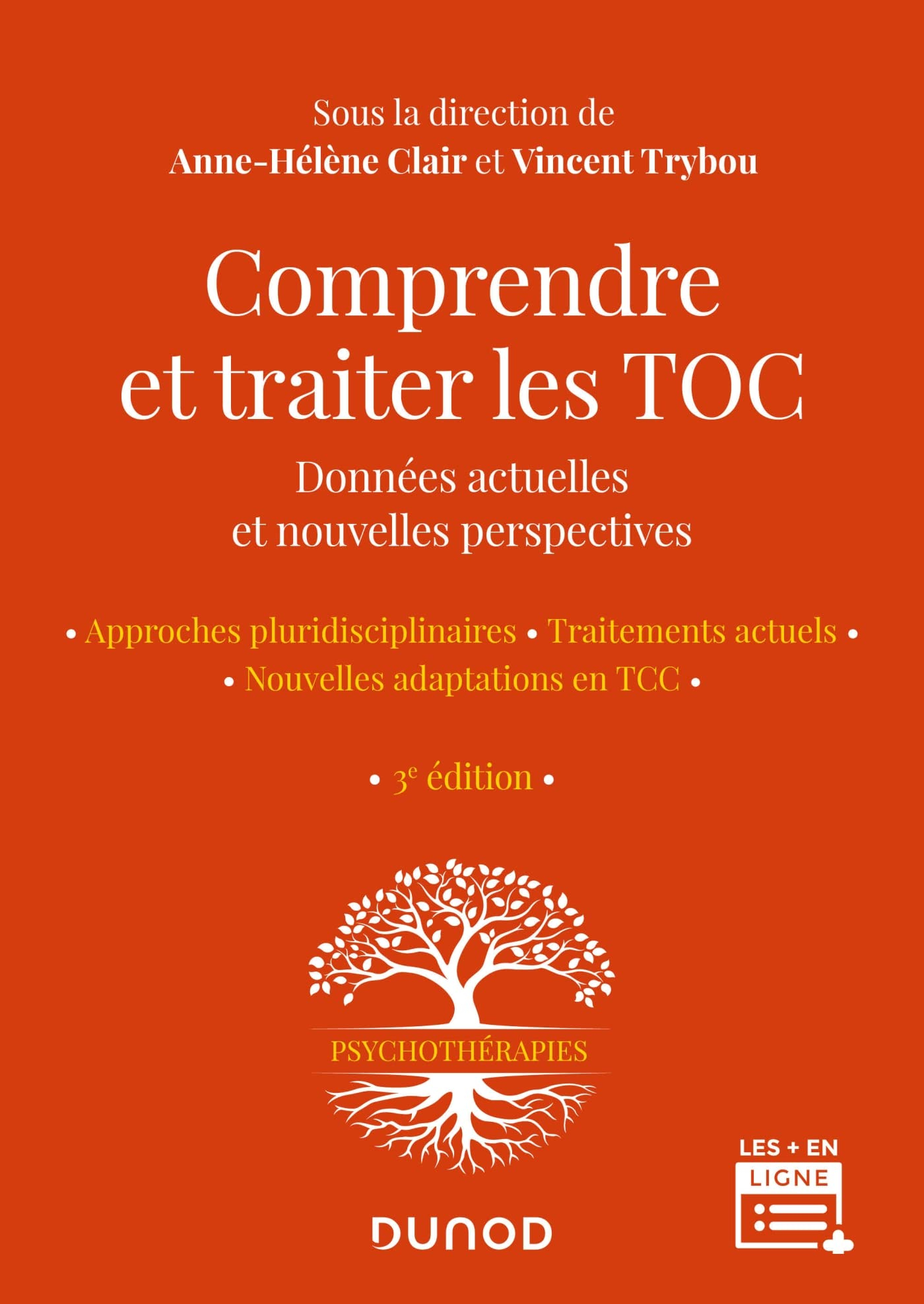 Comprendre et traiter les TOC : données actuelles et nouvelles perspectives : approches pluridiscipl