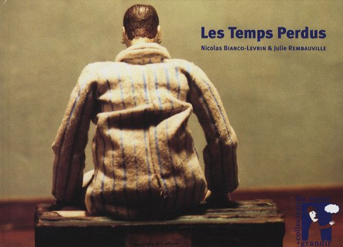Les temps perdus