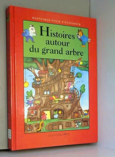 Histoires autour du grand arbre