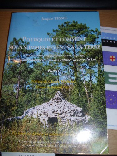 pourquoi et comment nous sommes revenus à la terre - d'occasion comme neuf