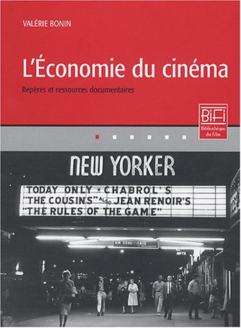 L'économie du cinéma : repères et ressources documentaires