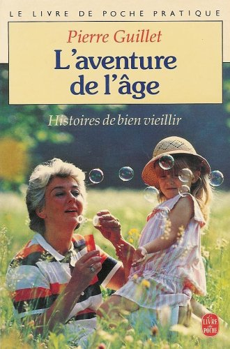 L'Aventure de l'âge