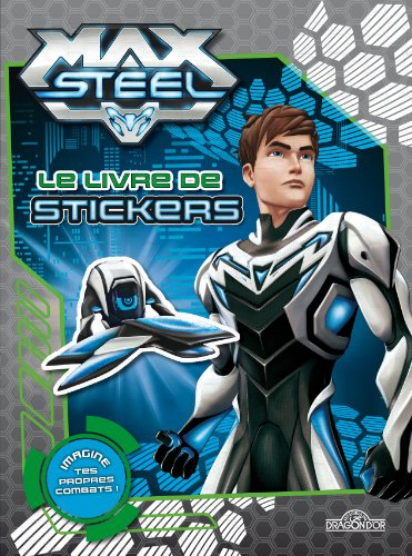 Max Steel : livre de stickers