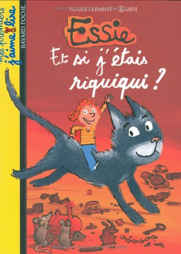 Essie. Vol. 3. Et si j'étais riquiqui ?