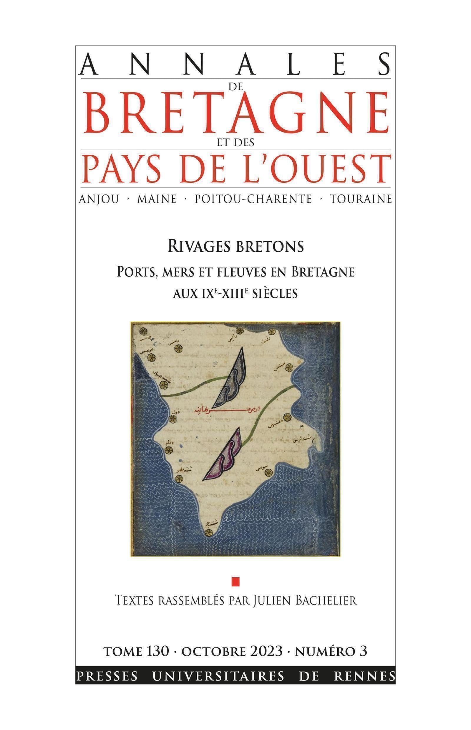 Annales de Bretagne et des pays de l'Ouest, n° 130-3. Rivages bretons : ports, mers et fleuves en Br