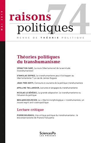 Raisons politiques, n° 74. Théories politiques du transhumanisme