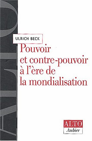 Pouvoir et contre-pouvoir à l'ère de la mondialisation