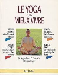Le Yoga pour mieux vivre