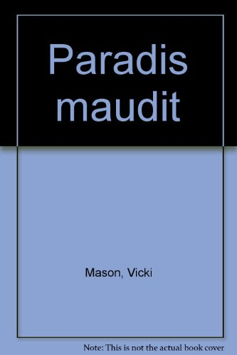 Paradis maudit