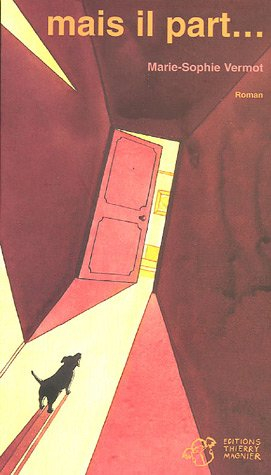 mais il part...