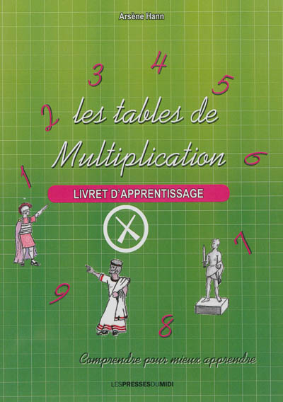 Les tables de multiplication : livret d'apprentissage