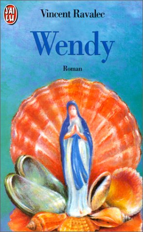 Wendy : biographie d'une sainte