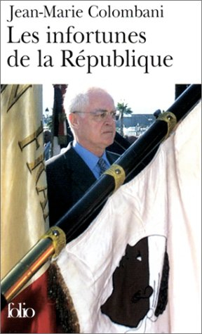 Les infortunes de la République