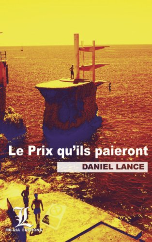 Le prix qu'ils paieront